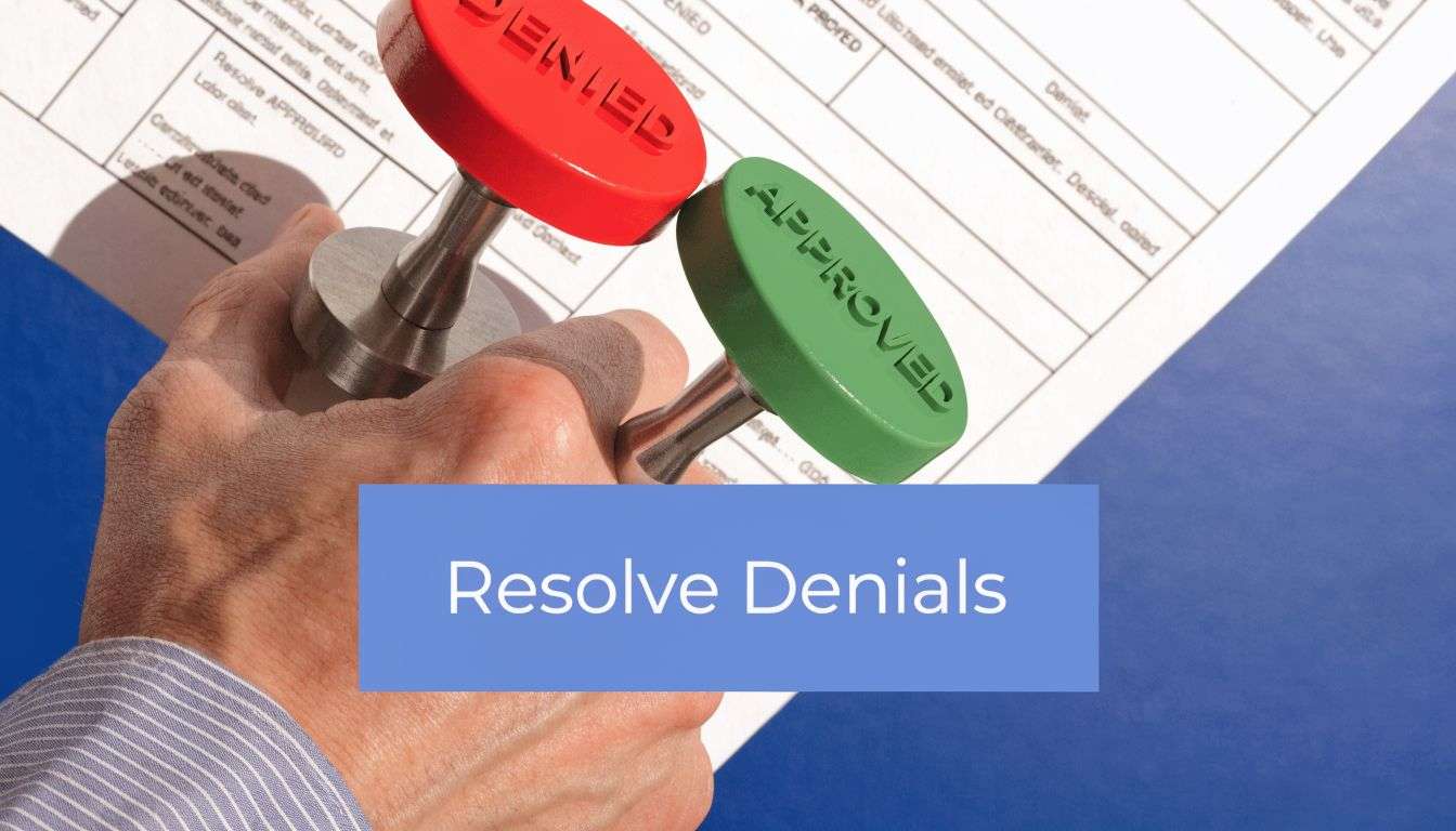 A hand holding a denied stamp and an approved stamp over a document labeled Resolve Denials.