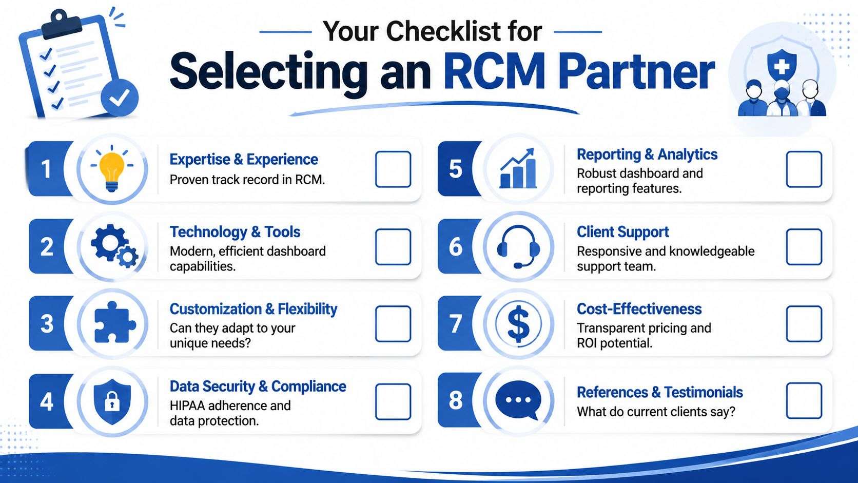 A checklist for selecting a revenue cycle management partner with eight essential criteria for healthcare providers.
